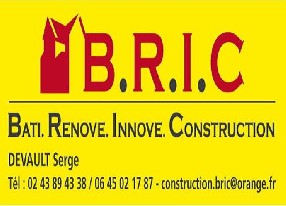 B.R.I.C "BATI.RENOVE. INNOVE. CONSTRUCTION" Lombron